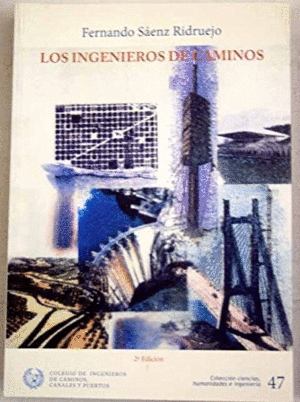 LOS INGENIEROS DE CAMINOS