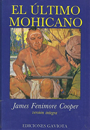 EL ÚLTIMO MOHICANO