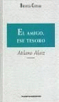 EL AMIGO, ESE TESORO (TAPA DURA)