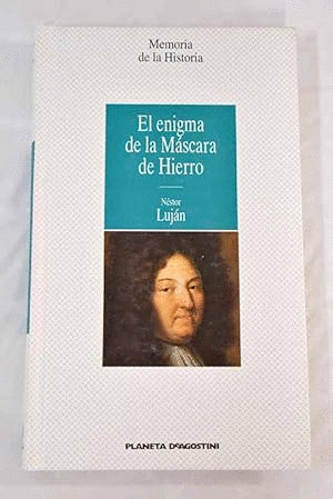 EL ENIGMA DE LA MÁSCARA DE HIERRO (TAPA DURA ) (RETRACTILADO)