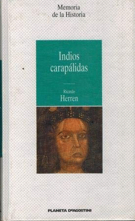 INDIOS CARAPÁLIDAS (TAPA DURA)(RETRACTILADO)