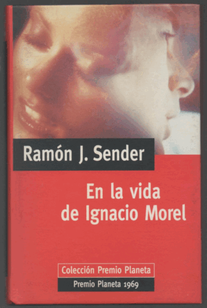 EN LA VIDA DE IGNACIO MOREL