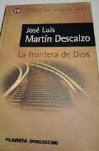 LA FRONTERA DE DIOS (TAPA DURA)