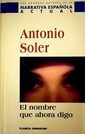 EL NOMBRE QUE AHORA DIGO