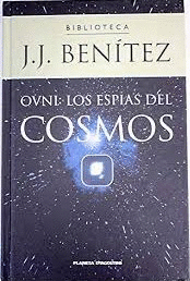 OVNI: LOS ESPÍAS DEL COSMOS (TAPA DURA)