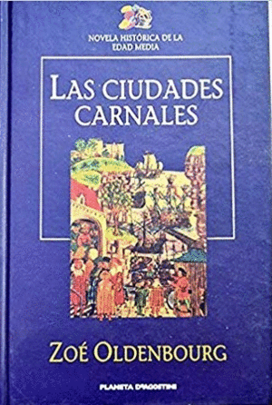 LAS CIUDADES CARNALES