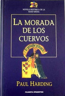 LA MORADA DE LOS CUERVOS (TAPA DURA)