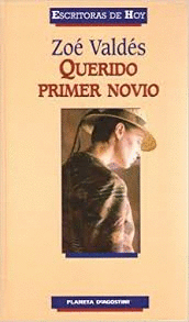 QUERIDO PRIMER NOVIO