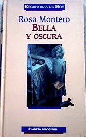 BELLA Y OSCURA