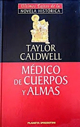 MÉDICO DE CUERPOS Y ALMAS (TAPA DURA)(HOJAS AMARILLENTAS)