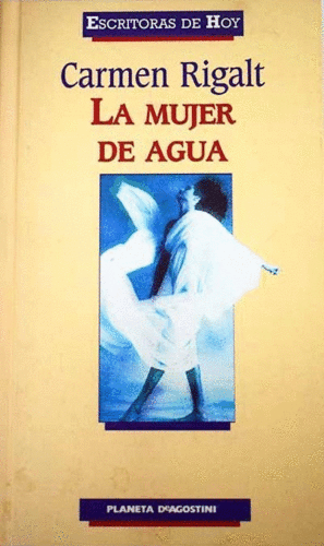 LA MUJER DE AGUA