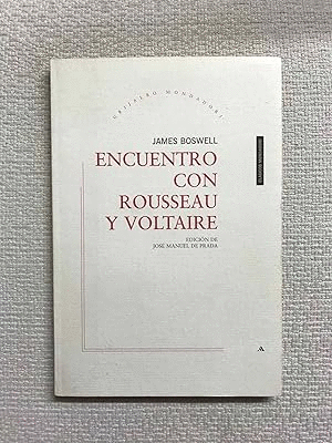 ENCUENTRO CON ROUSSEAU Y VOLTAIRE (GOLPE EN PARTE INFERIOR DEL LOMO)