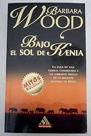 BAJO EL SOL DE KENYA