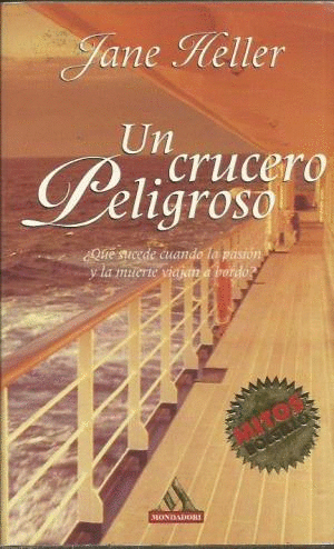 UN CRUCERO PELIGROSO