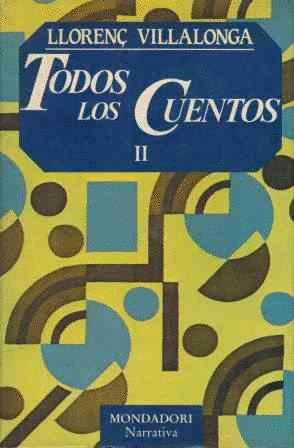 TODOS LOS CUENTOS. VOLUMEN II (TAPA DURA)
