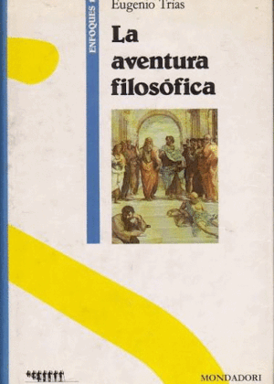 LA AVENTURA FILOSÓFICA (TAPA DURA)(LIGERAS MARCAS EN BORDES DE SOBRECUBIERTA)