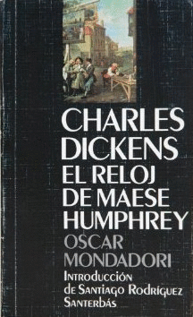 EL RELOJ DE MAESE HUMPHREY (CANTOS ROZADOS / PÁGINAS AMRILLENTAS)
