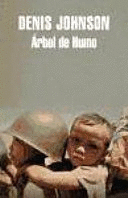 ÁRBOL DE HUMO (TAPA DURA) (BORDES ROZADOS)