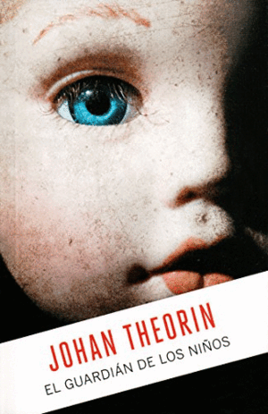 EL GUARDIÁN DE LOS NIÑOS