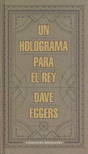 UN HOLOGRAMA PARA EL REY (TAPA DURA)