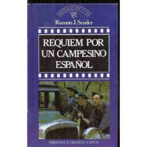 RÉQUIEM POR UN CAMPESINO ESPAÑOL (TAPA DURA)
