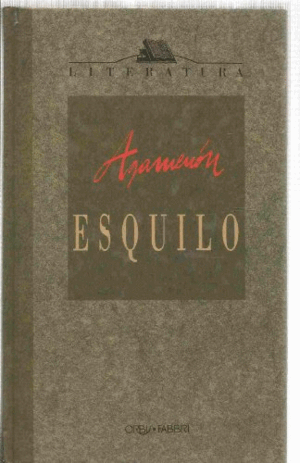 AGAMENÓN (TAPA DURA)