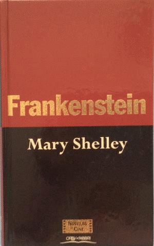 FRANKENSTEIN (TEXTO EN ESPAÑOL) (TAPA DURA)