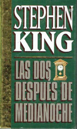 LAS DOS DESPUÉS DE MEDIANOCHE (TAPA DURA) (PÁGINAS AMARILLENTAS)(MARCA DE RASPÓN EN PORTADA)