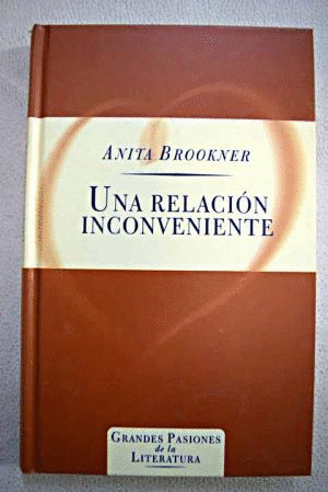 UNA RELACIÓN INCONVENIENTE