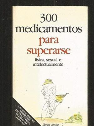 300 MEDICAMENTOS PARA SUPERARSE