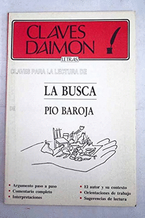 CLAVES PARA LA LECTURA DE LA BUSCA DE PÍO BAROJA