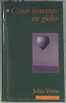 CINCO SEMANAS EN GLOBO