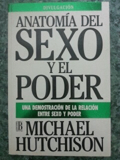 ANATOMÍA DEL SEXO Y EL PODER