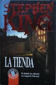 LA TIENDA (TAPA DURA) (HOJAS AMARILLENTAS)(BORDES DE SOBRECUBIERTA ROZADOS Y OSCURECIDOS)