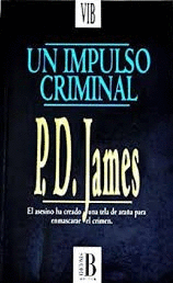 UN IMPULSO CRIMINAL