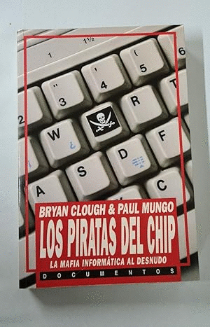 LOS PIRATAS DEL CHIP (HOJAS AMARILLENTAS)