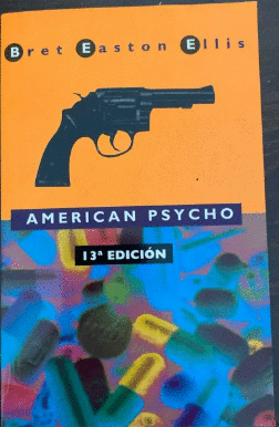 AMERICAN PSYCHO (TEXTO EN ESPAÑOL)