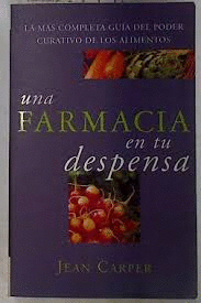 UNA FARMACIA EN TU DESPENSA
