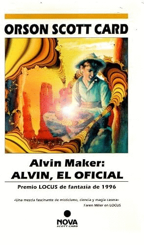 ALVIN MAKER: ALVIN, EL OFICIAL