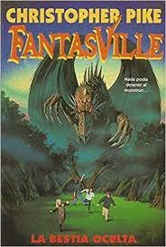LA BESTIA OCULTA.FANTASVILLE 12