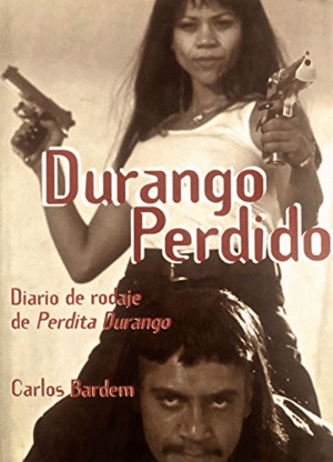DURANGO PERDIDO (TAPA DURA)