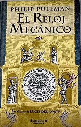 EL RELOJ MECANICO (TAPA DURA)