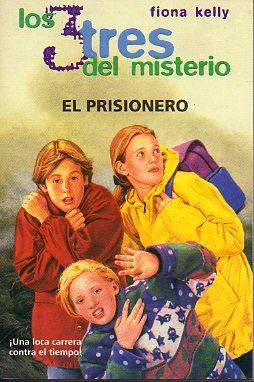 LOS 3 DEL MISTERIO EL PRISIONERO