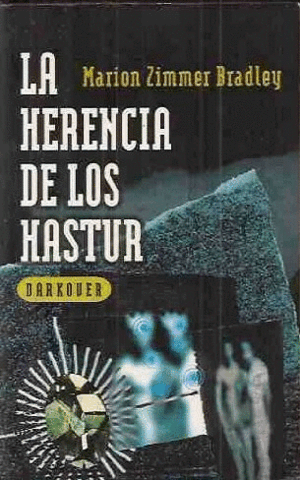 LA HERENCIA DE LOS HASTUR