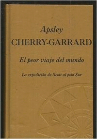 EL PEOR VIAJE DEL MUNDO (TAPA DURA) (SIN SOBRECUBIERTA)