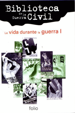 LA VIDA DURANTE LA GUERRA I Y II (TAPA DURA)