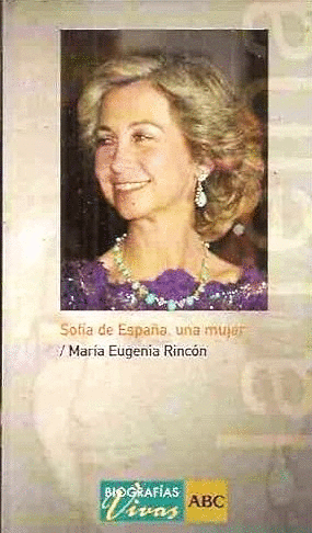 SOFÍA DE ESPAÑA, UNA MUJER