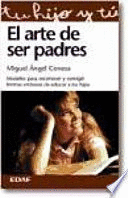 EL ARTE DE SER PADRES