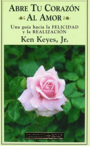 ABRE TU CORAZÓN AL AMOR