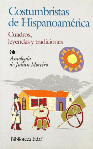 COSTUMBRISTAS DE HISPANOAMÉRICA